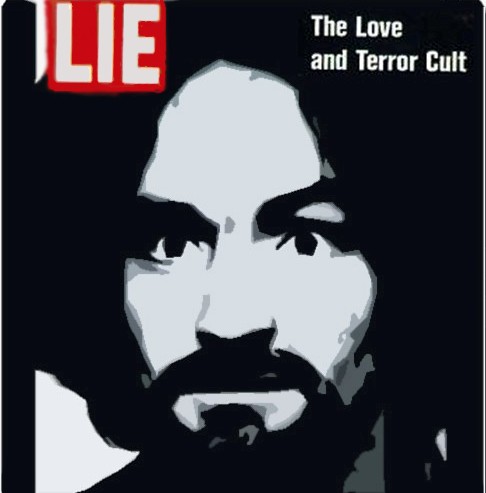 Charles Manson Lie The Love And Terror Cult Cover