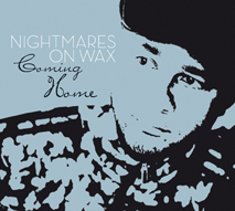 Nightmares On Wax - Coming Home