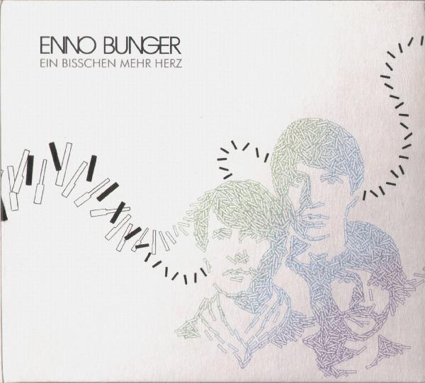 Enno Bunger - Ein bisschen mehr Herz