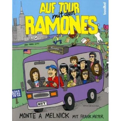 Monte A. Melnick mit Frank Meyer - Auf Tour mit den Ramones