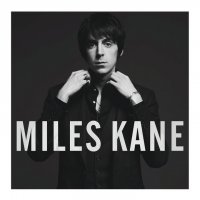 Miles Kane