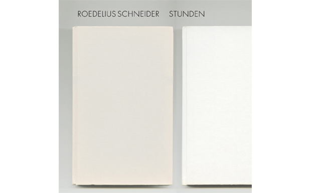 Roedelius Schneider - Stunden