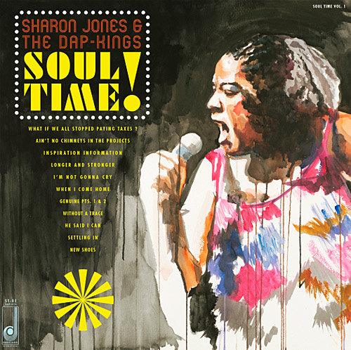 Sharon Jones & The Dap-Kings - Soul Time!