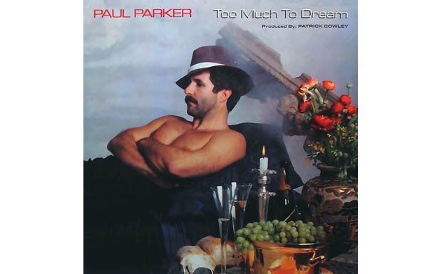1983: Paul Parker - Too Much To Dream (Megatone)