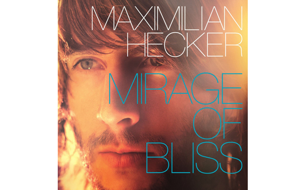 Maximilian Hecker - Mirage Of Bliss