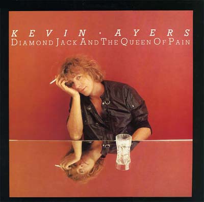 Kevin Ayers - Diamond Jack And The Queen Of Pain